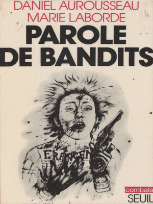 cover image of Parole de bandits